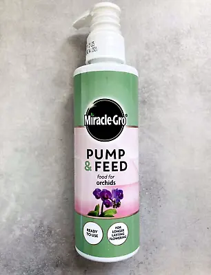 Miracle Gro Pump & Feed' All Purpose Orchid Plant Food Feed 200 Ml NEW Ready • £6.95