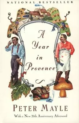 A Year In Provence Paperback By Peter Mayle • $0.99