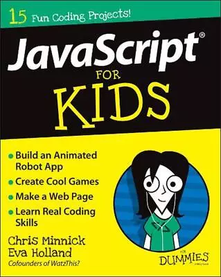 JavaScript For Kids For Dummies By Chris Minnick (English) Paperback Book • £18.99