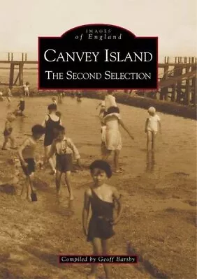 Canvey Island: The Second Selection: A Second Selection: 2 (Arch • £28.22