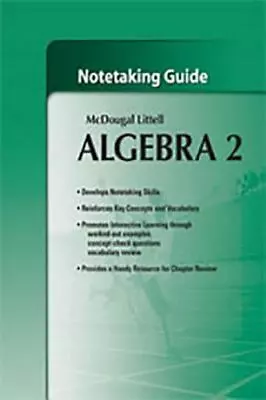 Holt McDougal Larson Algebra 2: Notetaking Guide By MCDOUGAL LITTEL • $5.52