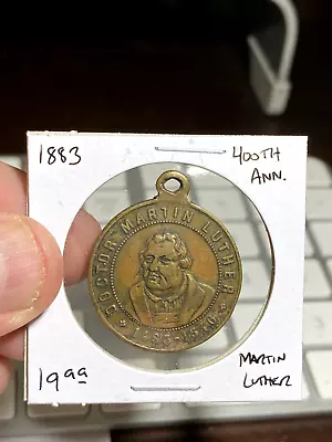 1883 Martin Luther 400th Anniversary Medal • $19.99