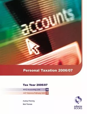 Personal Taxation (AAT/NVQ Accounting S.) Thomas Bob • £3.49