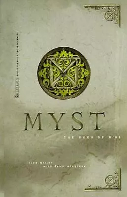 The Book Of D'Ni [Myst Book 3] • $5.73