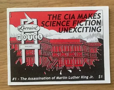The CIA Makes Science Fiction Unexciting #1 07 Assassination Of MLK Jr Zine • $9.99