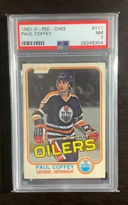 1981 OPC Paul Coffey #111 PSA 7 Rookie (Free 1981 OPC Glenn Anderson PSA 6) • $149.95