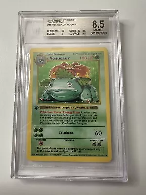 1999 Pokemon Base 1st Edition Thick Stamp 15 Venusaur 15/102 Holo BGS 8.5 • $1500