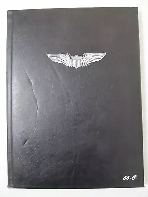 TEXAS LAREDO AIR FORCE BASE 3545th 66-C PILOT TRAINING YEARBOOK 1965 VIETNAM ERA • $99.99