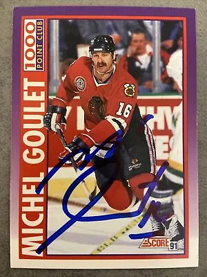 Michel Goulet Signed 1991 Score Autographed Chicago Blackhawks Hockey Card HOF • $3.19