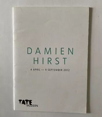 Damien Hirst 2012 Tate Modern Exhibition Guide • £20