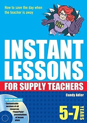 £10.99 • Buy Instant Lessons For Supply Teachers 5-7 By Candy Adler Mixed Media Product Book