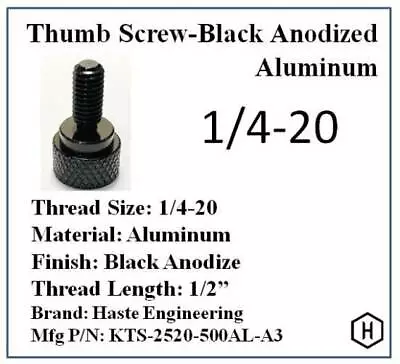 1/4-20 X 1/2  Knurled Thumb Screw (100 Pieces) Aluminum Black Anodized Finish • $59.99