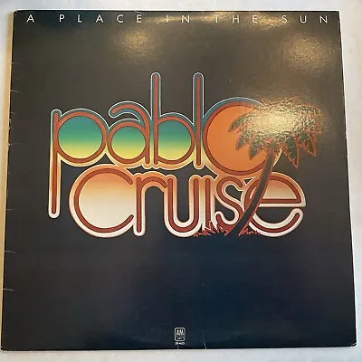 Pablo Cruise - A Place In The Sun Vinyl Record | Classic Rock LP • $6.25