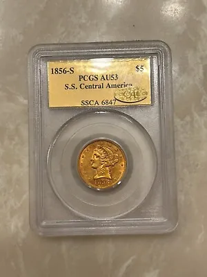 1856 S $5 PCGS AU53 GOLD CAC SSCA Gold Foil SS Central America Shipwreck Coin • $13999