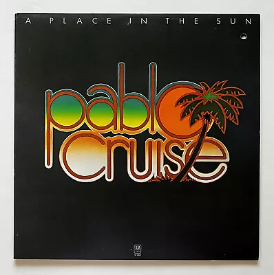 Pablo Cruise - A Place In The Sun - Promo LP - NM Vinyl -  Whatcha Gonna Do  • $15.98