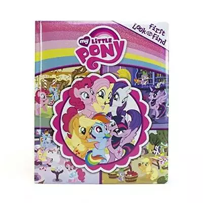 My Little Pony: First Look And Find - Board Book - GOOD • $5.75