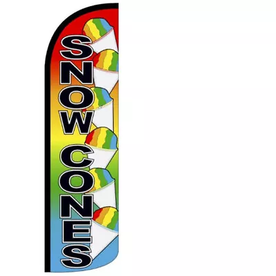 SNOW CONES Windless Swooper Flag 3x11.5' Tall Feather Sign Q04 (flag Only) • $23.99