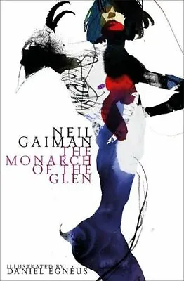 The Monarch Of The Glen (American Gods Novella) By Gaiman Neil Book The Fast • $21.76