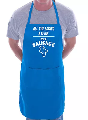 BBQ Apron Ladies Love My Sausage Novelty Funny Slogan Birthday Fathers Day Gift • £9.99