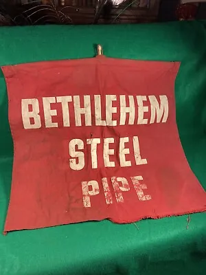 Vintage Bethlehem Steel Pipe Red Safety Flag • $43