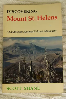 Discovering Mt St Helens  A Guide Tp The Nationa LVolcanic Monument • $10