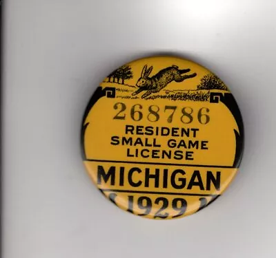 1929 Michigan Small Game Hunting License Pin With Paper -michigan Dnr Deer Patch • $149.99