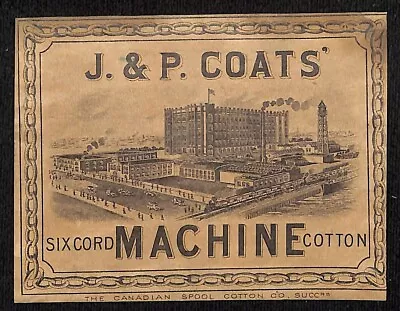 J & P Coats' Six Cord Machine Cotton C1915? 3  X 4  Box Label VGC Scarce • £19.29