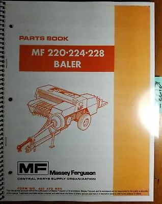 Massey Ferguson MF 220 224 228 Baler Parts Book Manual 651 478 M92 12/86 • $18.99