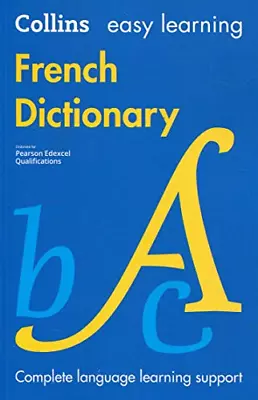 Easy Learning French Dictionary: Trusted Support For Learning (Collins Easy Lear • £4.25