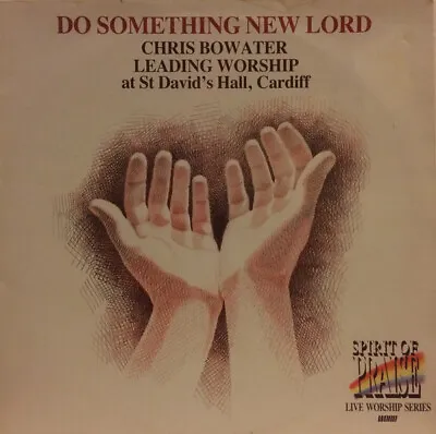 £37.79 • Buy Chris Bowater - Do Something New Lord - Used Vinyl Record - W6999z