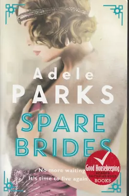 SPARE BRIDES Adele Parks Like New SC • $8.95