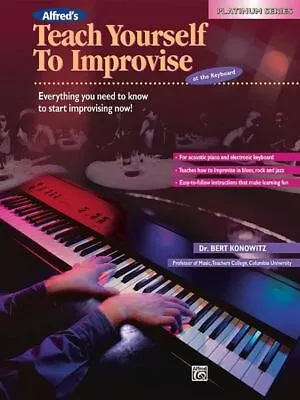 £11.10 • Buy Teach Yourself To Improvise. Book Only Piano, Keyboard Music  Konowitz, Bert
