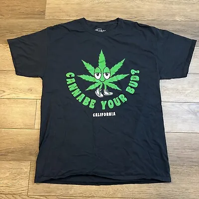 Cannabe Your Bud? California Novelty MMJ T-Shirt By Eighty Eight Black Large • $14.88