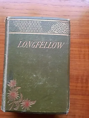 The Poetical Works Of Henry W. Longfellow • £6