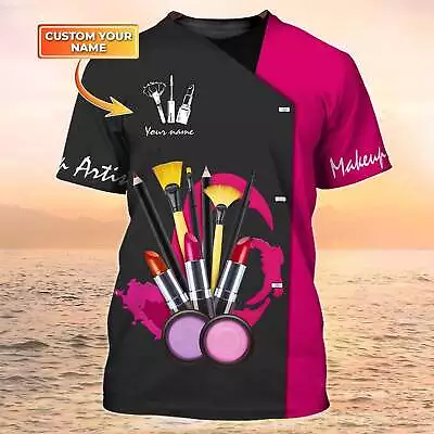 Make Up Artist Beauty Uniform 3D T-SHIRT US SIZE ALL OVER PRINT BEST PRICE • $24.46