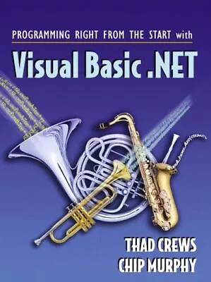 Programming Right From The Start With Visual Basic .NET • $6.93