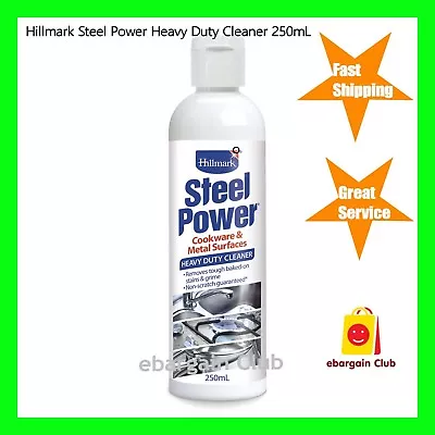 Hillmark Steel Power Stainless Steel And Cookwares Heavy Duty Cleaner 250mL EBC • $25.99