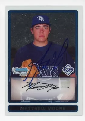 Signed Baseball Card Auto Tampa Bay Rays Matt Moore 2009 Bowman Chrome #7 • $9.95