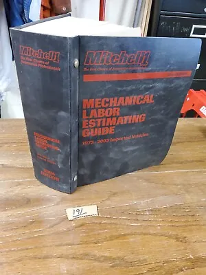 1973-2003 Mitchell Mechanical Labor Estimating Guide Manual Import Vehicles • $14.95