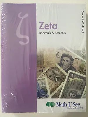 Zeta Decimals & Percents Student Workbook AND Tests Book Set - Math U See SEALED • $54.98
