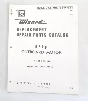 1968 Wizard  9.2 H.p. Outboard Boat Motor Parts Catalog Book Original   • $19.95