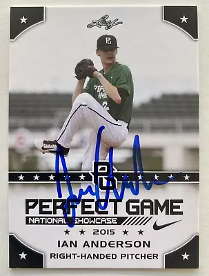 Ian Anderson Rc Signed Ip 2015 Leaf Perfect Game National Showcase #233 Auto • $7.99