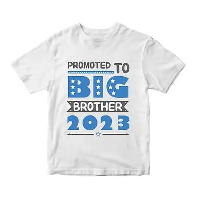 £6.49 • Buy New Kids Boys Promoted To Big Brother 2023 Baby Shower Party Childrens T-Shirt