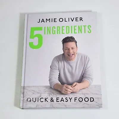 $27.99 • Buy 5 Ingredients - Quick & Easy Food By Jamie Oliver Hardcover Cookbook (2017)