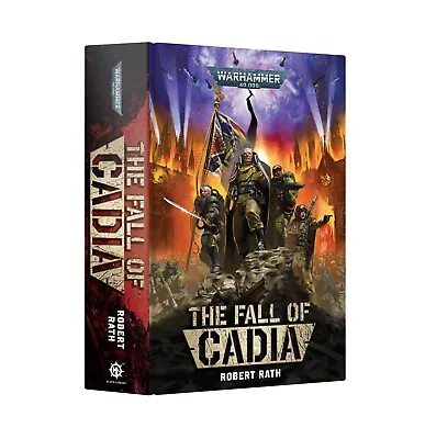 The Fall Of Cadia Robert Rath Warhammer 40k  New Hard Back • $59.99