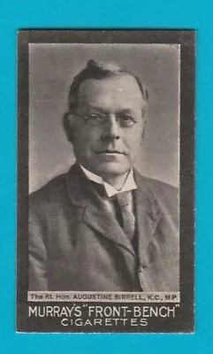 Politician - The  Rt.  Hon.  Augustine  Birrell  M.p. By Murray Sons & Co. 1909 • £3.25