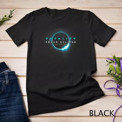 Astronomy Lovers_ Total Solar Eclipse 2024 Totality 04.08.24 Unisex T-shirt • $16.99