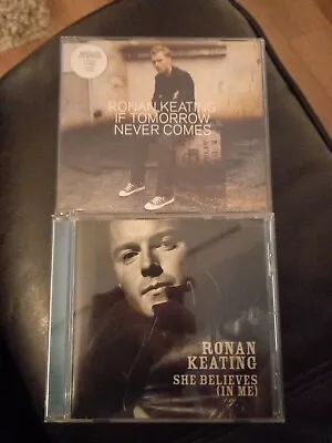 Ronan Keating - She Believes (In Me) & If Tomorrow Never Comes - CD Singles • £2.39
