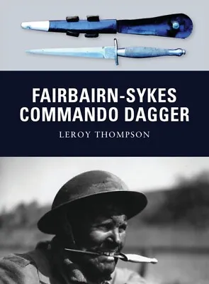 Fairbairn-Sykes Commando Dagger 9781849084314 - Free Tracked Delivery • £14.10