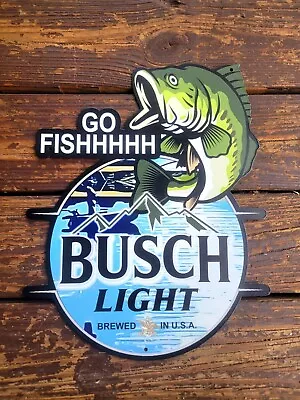 Busch Light Go Fish Metal Beer Bar Sign Man Cave Wall  Decor Display Fishing  • $29.99